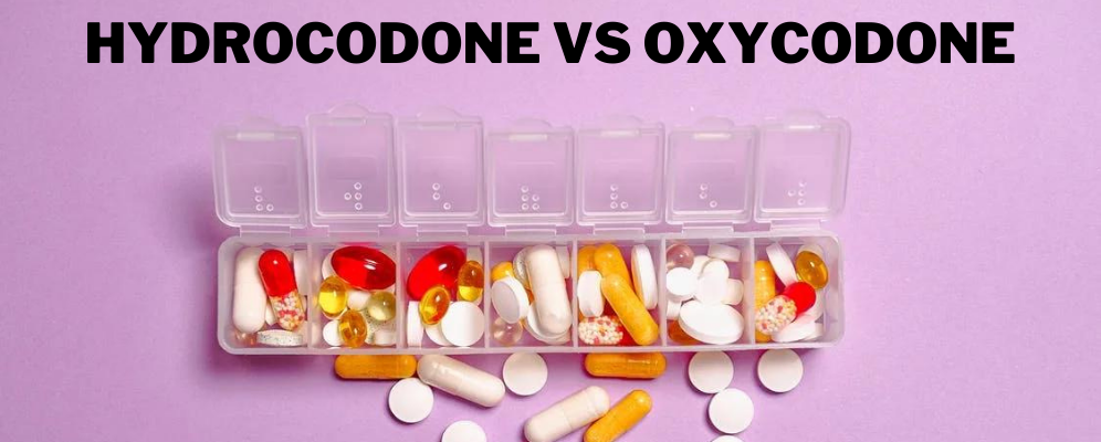 What is the difference between Oxycodone and Hydrocodone?